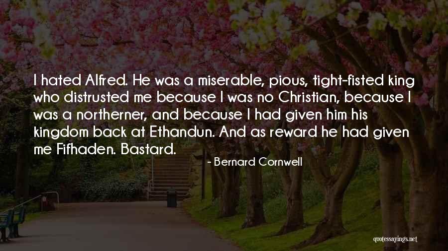 Fifhaden Quotes By Bernard Cornwell Fifhaden Quotes By Bernard Cornwell