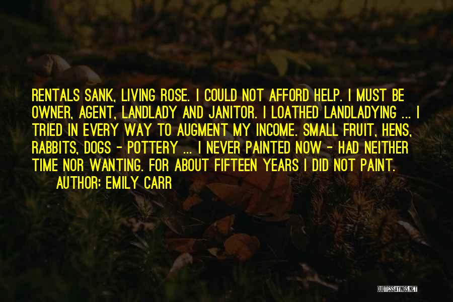 Fifteen Dogs Quotes By Emily Carr