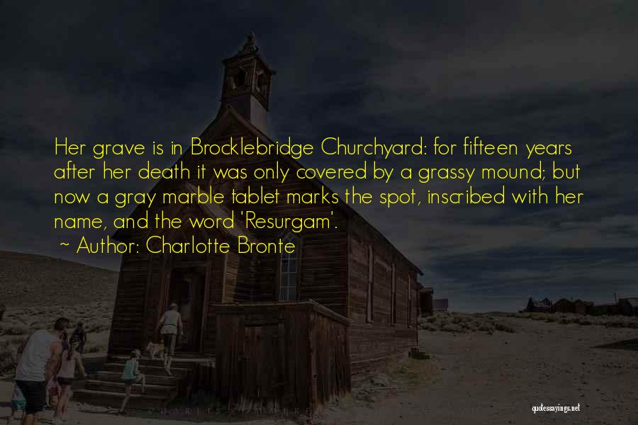 Fifteen Word Quotes By Charlotte Bronte