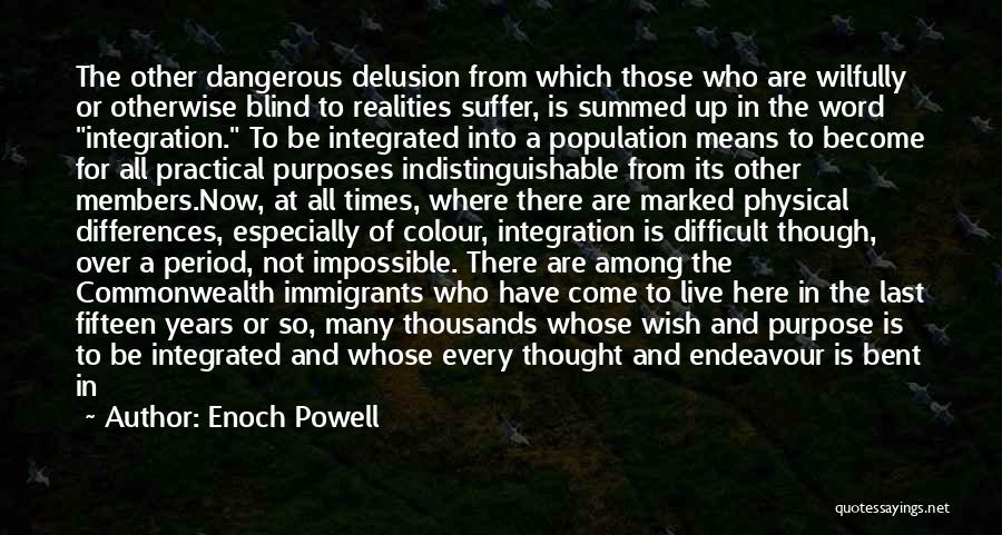 Fifteen Word Quotes By Enoch Powell