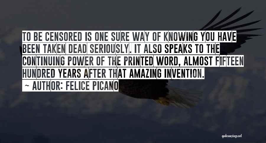 Fifteen Years Quotes By Felice Picano