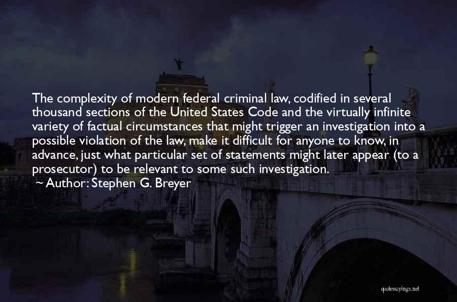Fifth Amendment Quotes By Stephen G. Breyer
