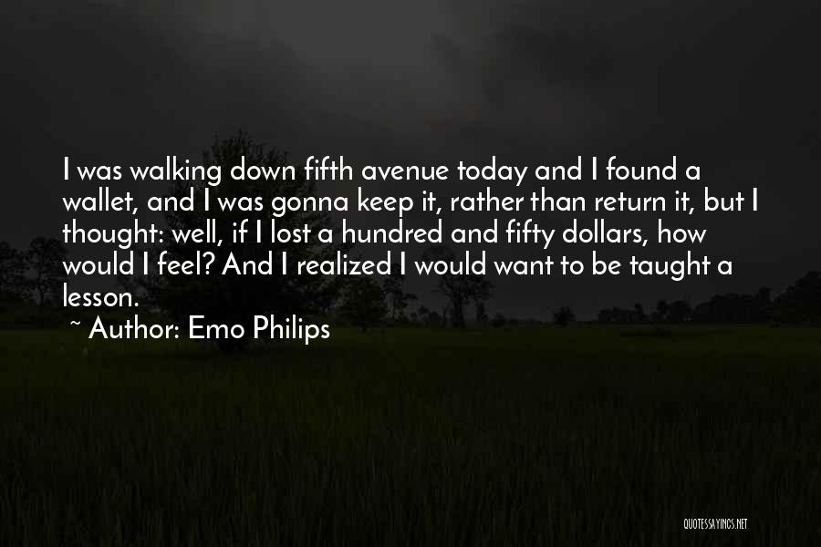 Fifth Avenue Quotes By Emo Philips