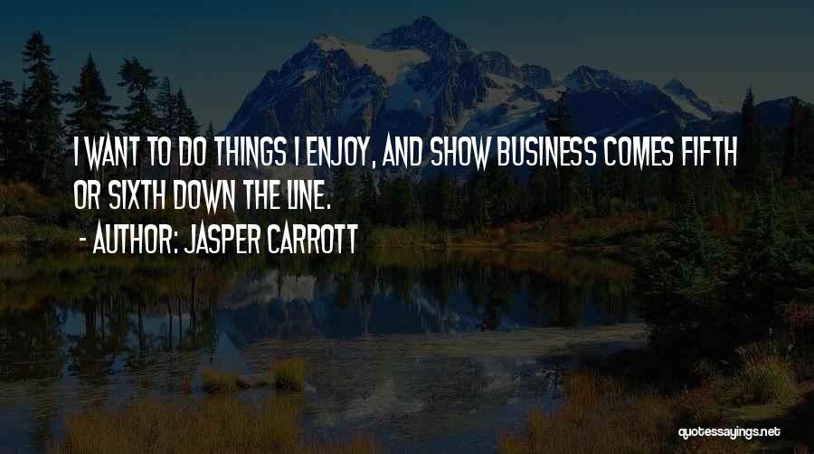 Fifth Business Quotes By Jasper Carrott