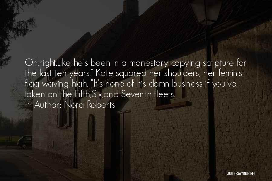 Fifth Business Quotes By Nora Roberts