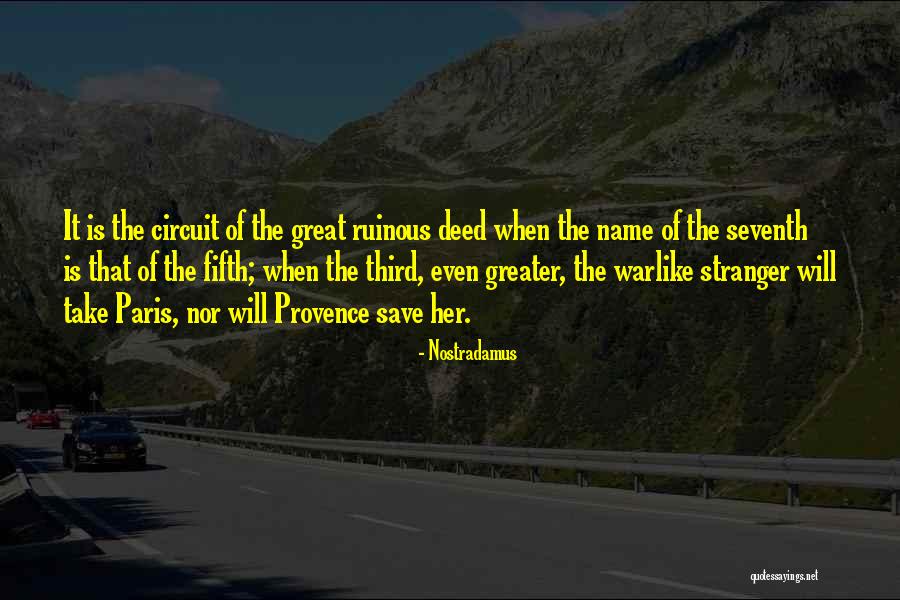 Fifth The Third Quotes By Nostradamus Fifth The Third Quotes By Nostradamus