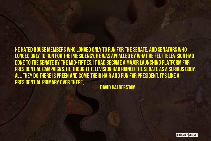 Fifties David Halberstam Quotes By David Halberstam Fifties David Halberstam Quotes By David Halberstam