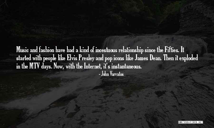 Fifties Fashion Quotes By John Varvatos