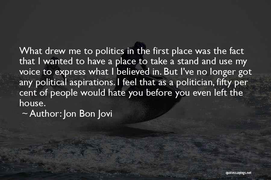Fifty Cent Quotes By Jon Bon Jovi