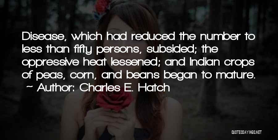 Fifty Fifty Quotes By Charles E. Hatch