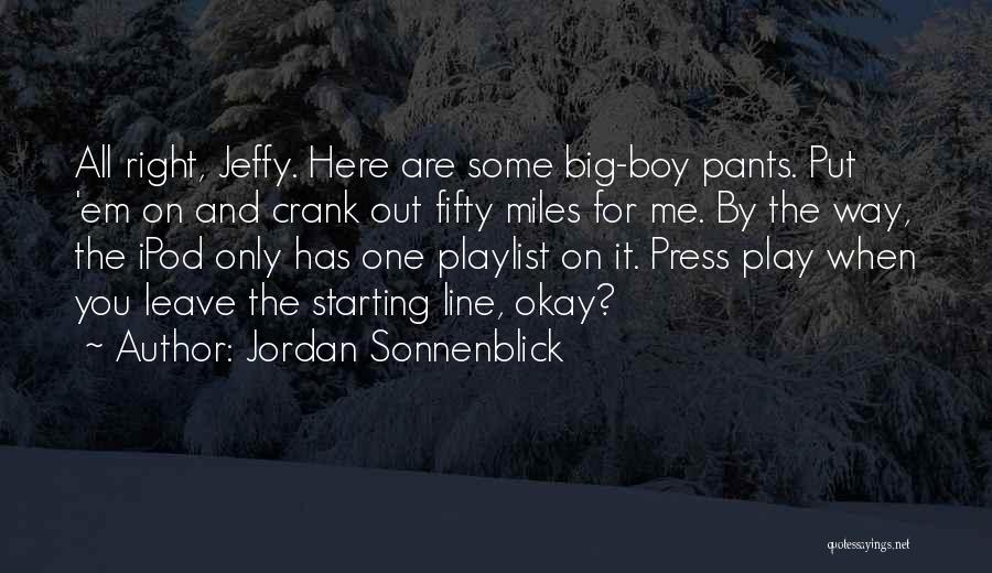 Fifty Fifty Quotes By Jordan Sonnenblick