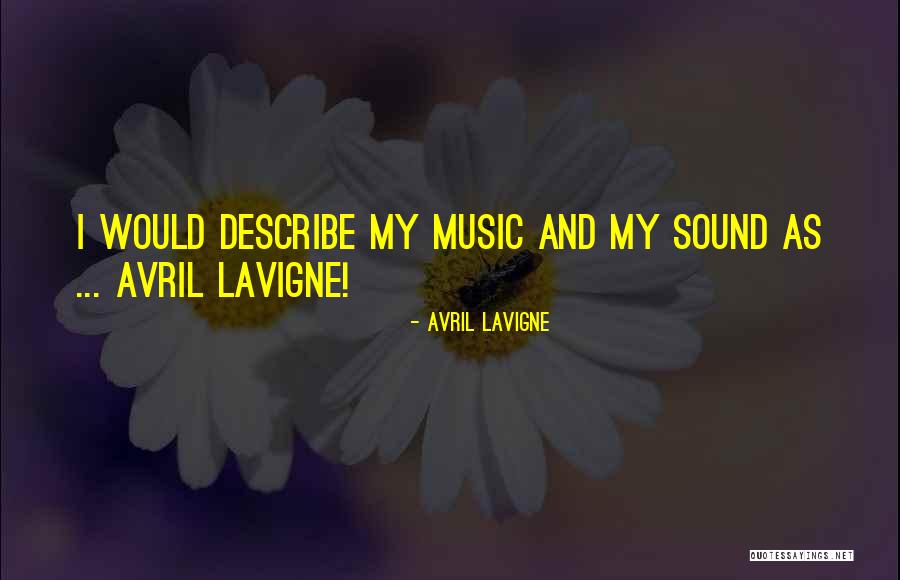 Fifty Shades Of Grey Memorable Quotes By Avril Lavigne