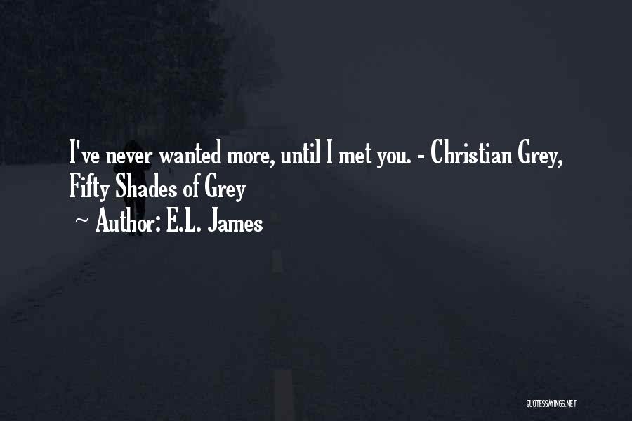 Fifty Shades Quotes By E.L. James