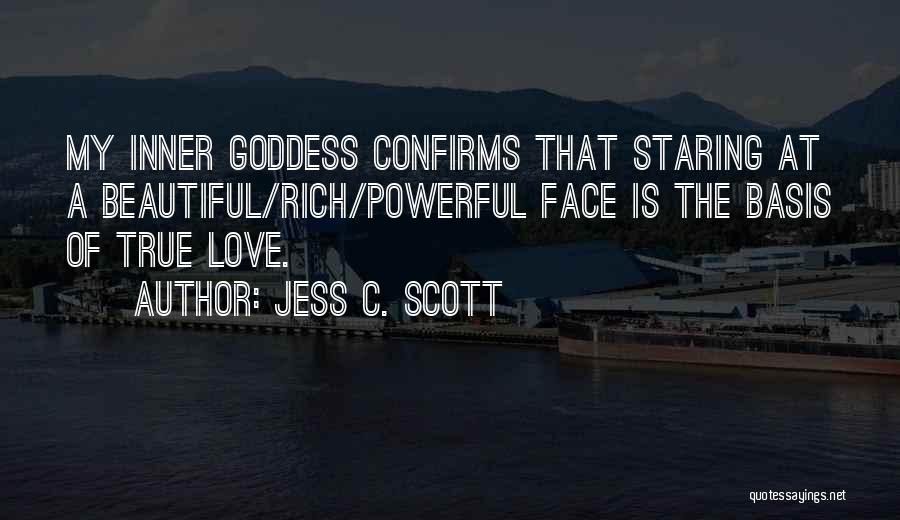 Fifty Shades Quotes By Jess C. Scott
