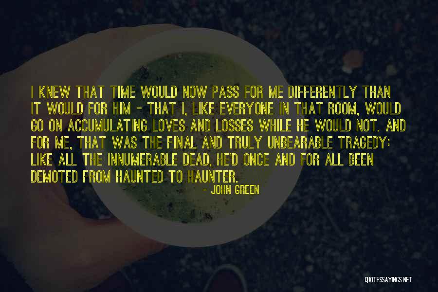 Figarola 1st Quotes By John Green Figarola 1st Quotes By John Green