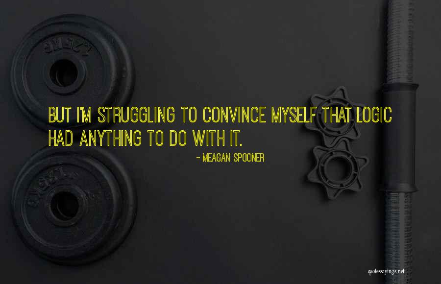 Figawi Quotes By Meagan Spooner Figawi Quotes By Meagan Spooner