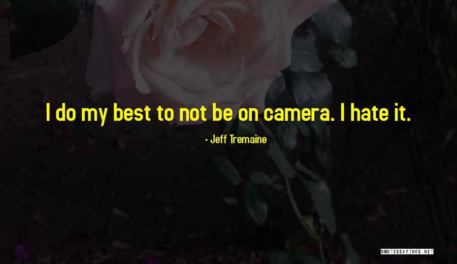 Figgins Figlia Quotes By Jeff Tremaine