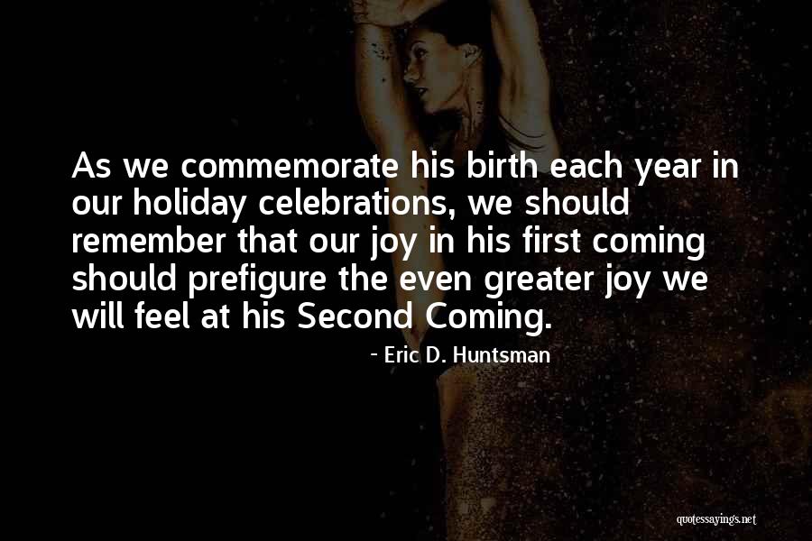 Figgis Archer Quotes By Eric D. Huntsman Figgis Archer Quotes By Eric D. Huntsman