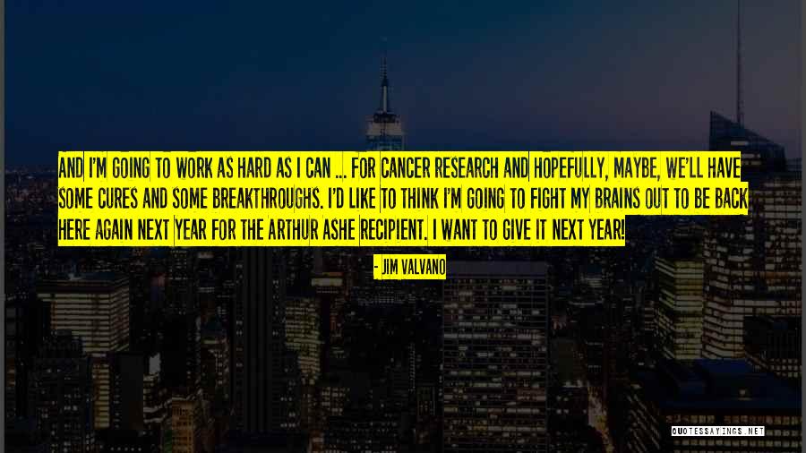 Fight Again Quotes By Jim Valvano Fight Again Quotes By Jim Valvano