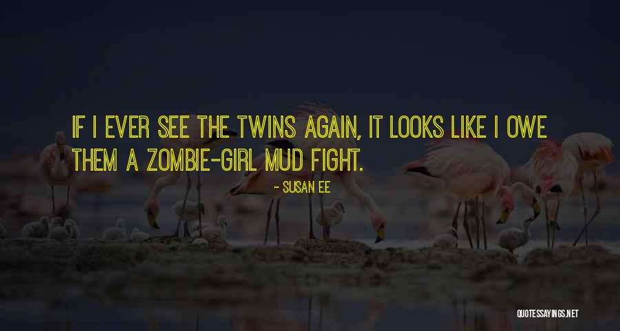Fight Again Quotes By Susan Ee Fight Again Quotes By Susan Ee