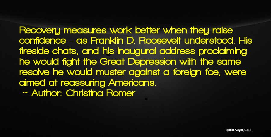 Fight Against Depression Quotes By Christina Romer