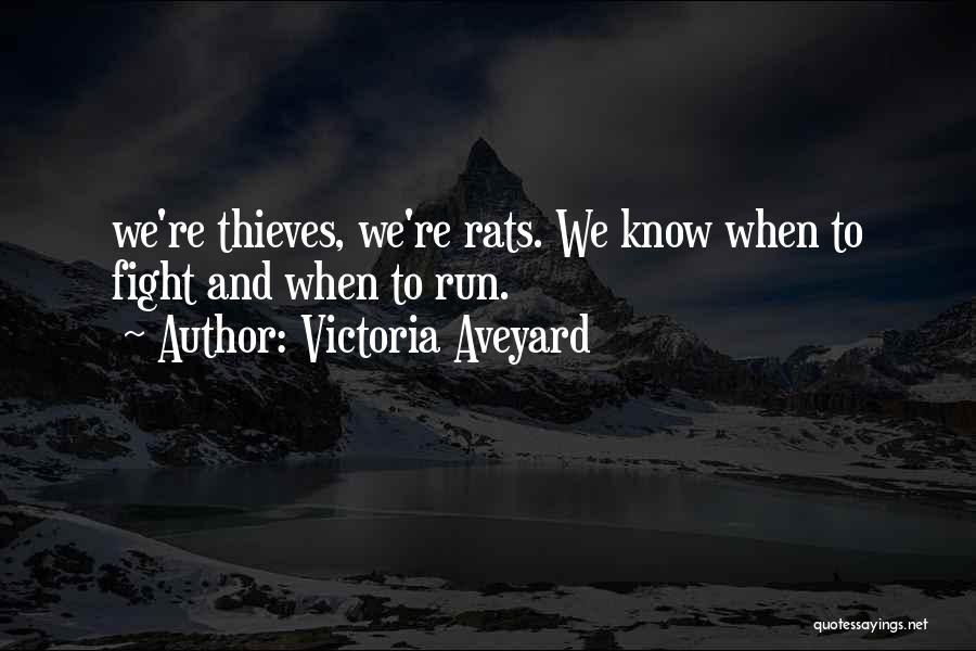 Fight And Flight Quotes By Victoria Aveyard