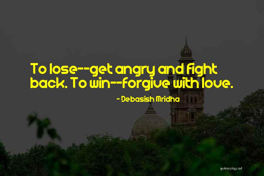 Fight Back Love Quotes By Debasish Mridha