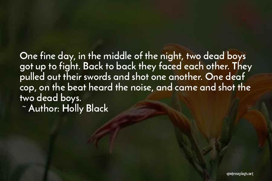 Fight Back Quotes By Holly Black