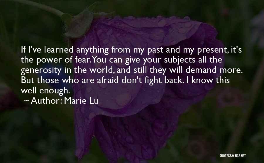 Fight Back Quotes By Marie Lu