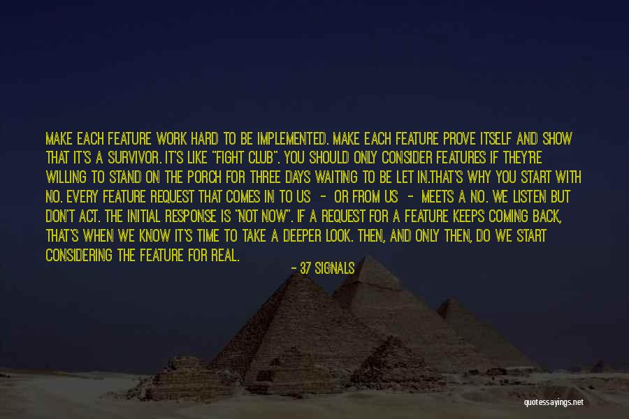 Fight Club Like Quotes By 37 Signals Fight Club Like Quotes By 37 Signals