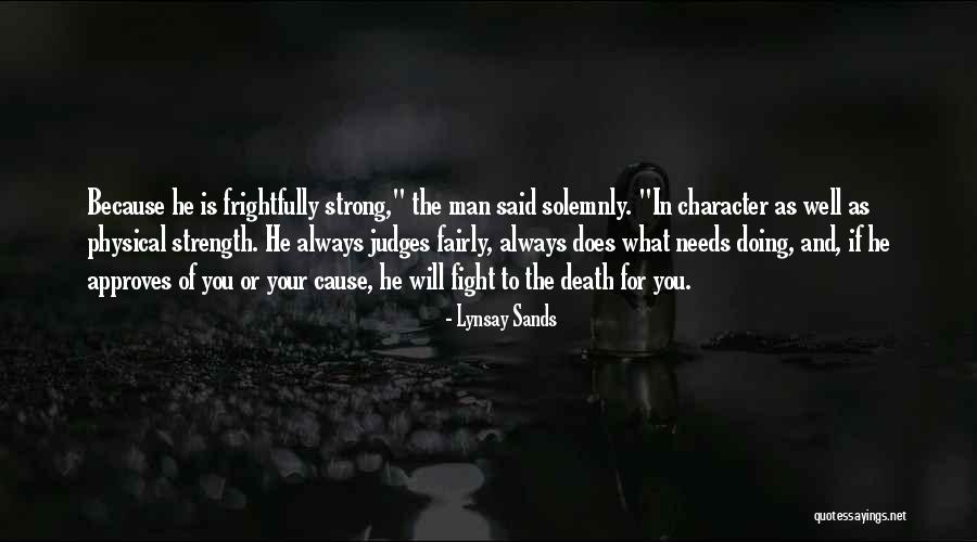 Fight Fairly Quotes By Lynsay Sands