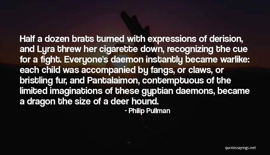Fight For Her Quotes By Philip Pullman Fight For Her Quotes By Philip Pullman