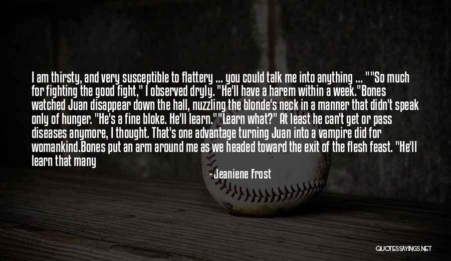 Fight For Me Love Quotes By Jeaniene Frost