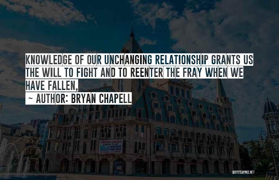 Fight For Me Relationship Quotes By Bryan Chapell