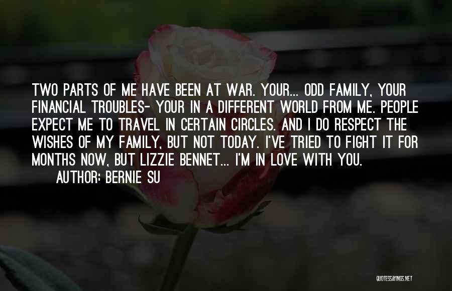 Fight For My Family Quotes By Bernie Su