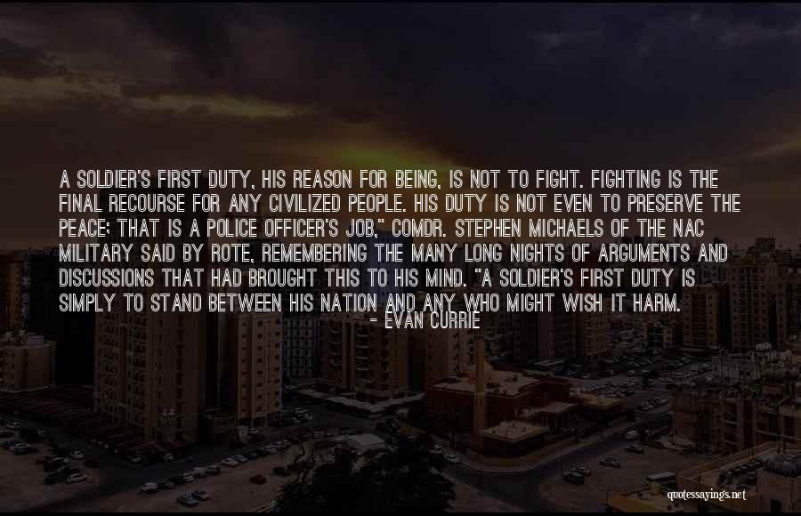 Fight For Peace Quotes By Evan Currie Fight For Peace Quotes By Evan Currie