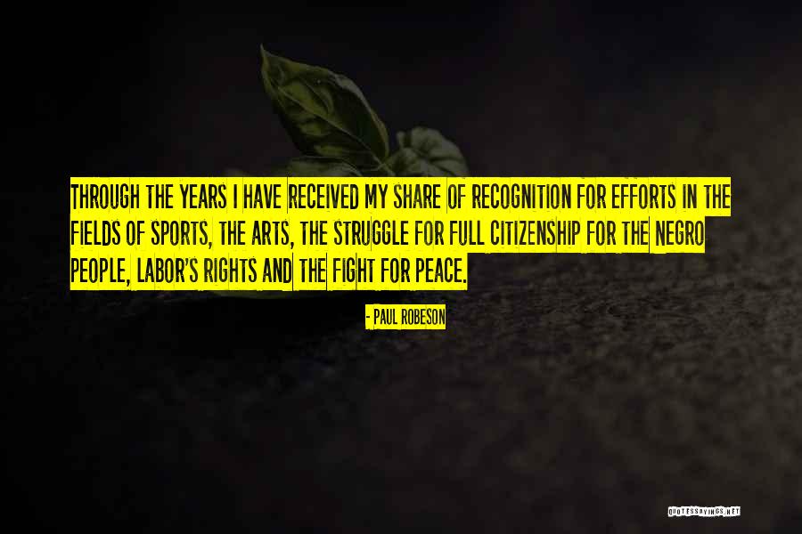 Fight For Peace Quotes By Paul Robeson Fight For Peace Quotes By Paul Robeson