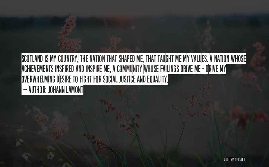 Fight For Social Justice Quotes By Johann Lamont