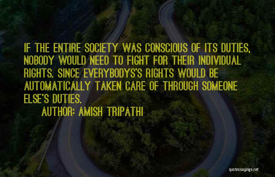 Fight For Someone Quotes By Amish Tripathi