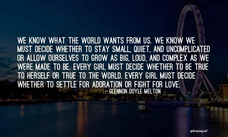 Fight For The Girl Quotes By Glennon Doyle Melton Fight For The Girl Quotes By Glennon Doyle Melton