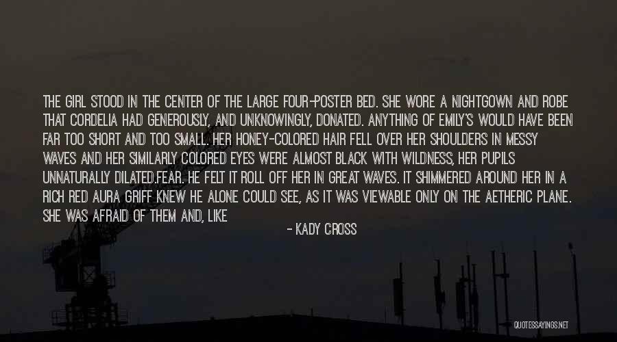 Fight For The Girl Quotes By Kady Cross Fight For The Girl Quotes By Kady Cross