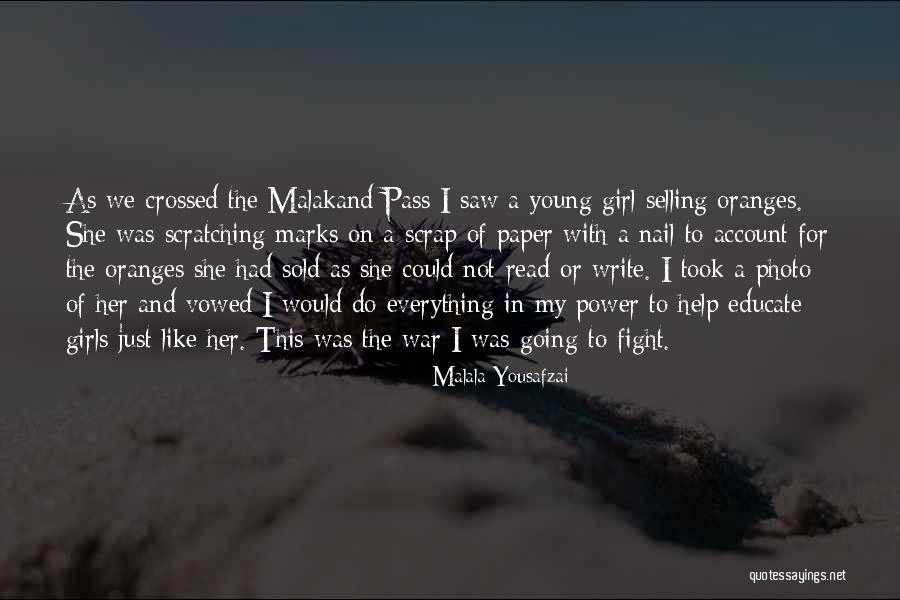 Fight For The Girl Quotes By Malala Yousafzai Fight For The Girl Quotes By Malala Yousafzai