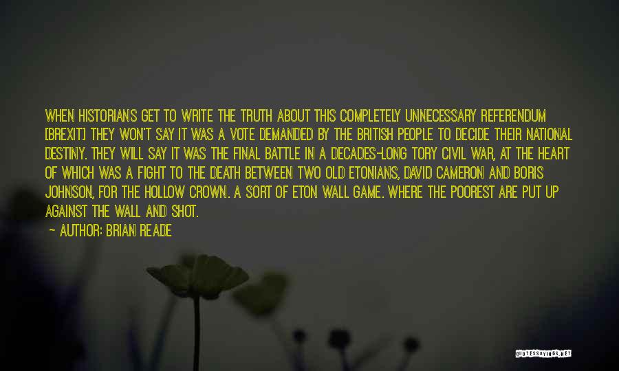 Fight For The Truth Quotes By Brian Reade