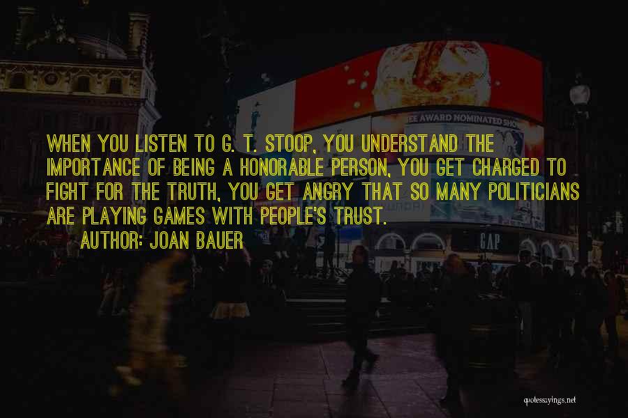 Fight For The Truth Quotes By Joan Bauer