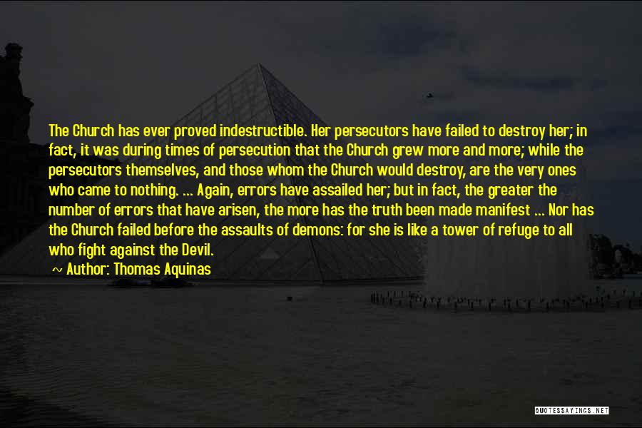 Fight For The Truth Quotes By Thomas Aquinas