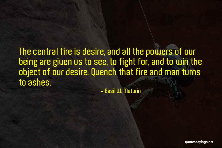 Fight For The Win Quotes By Basil W. Maturin Fight For The Win Quotes By Basil W. Maturin