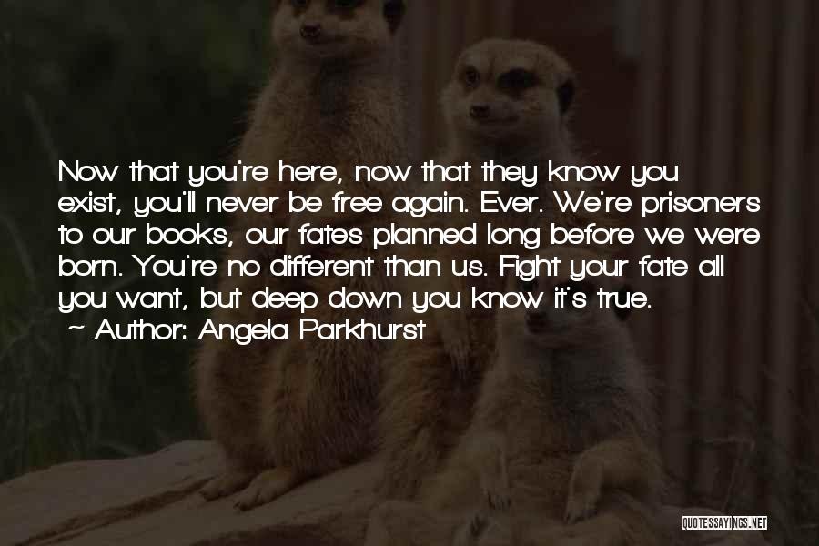 Fight For True Love Quotes By Angela Parkhurst