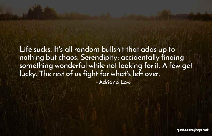 Fight For Us Quotes By Adriana Law Fight For Us Quotes By Adriana Law