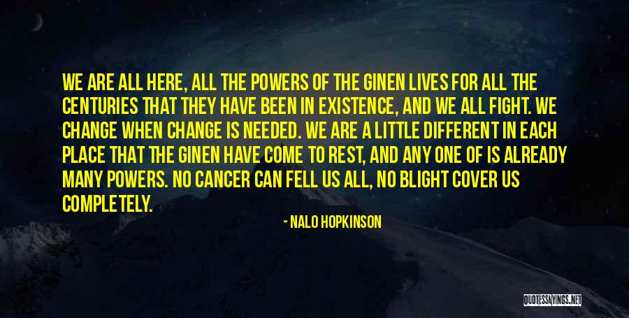 Fight For Us Quotes By Nalo Hopkinson Fight For Us Quotes By Nalo Hopkinson