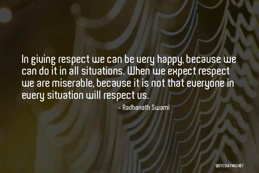 Fight For Whats Right Quotes By Radhanath Swami Fight For Whats Right Quotes By Radhanath Swami